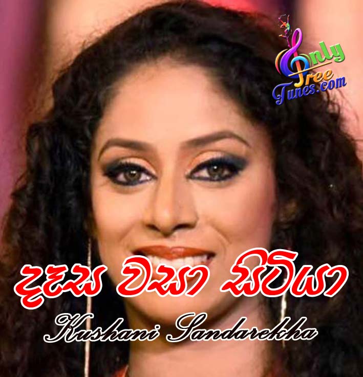 Dasa Wasa Sitiya (Remake) - Kushani Sandareka